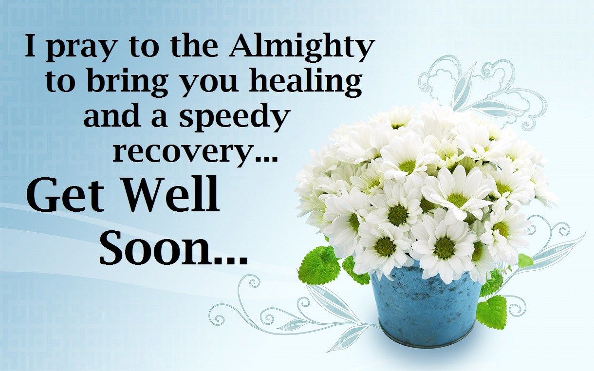 51 Best Get Well Soon Images, Wishes, Pictures