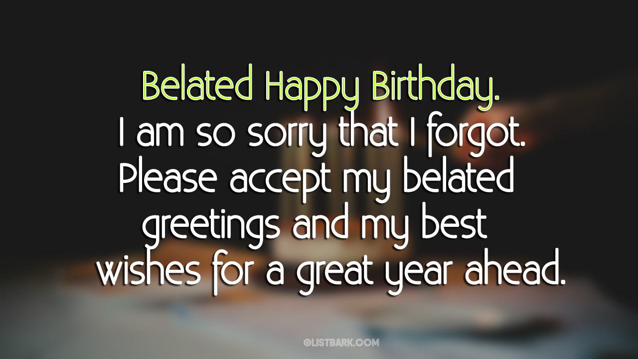 birthday wishes belated